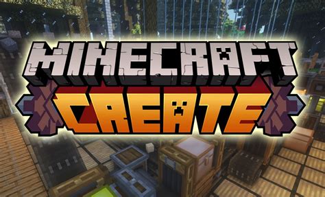 Minecraft Create Mod