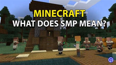 Smp Meaning Minecraft